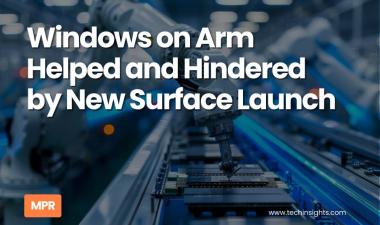 Windows on Arm Helped and Hindered by New Surface Launch