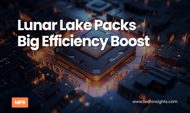 Lunar Lake Packs Big Efficiency Boost
