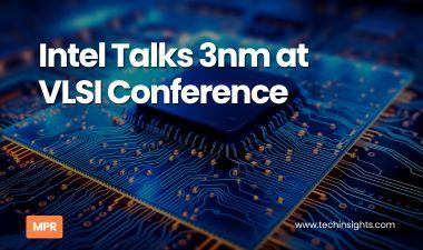 Intel Talks 3nm at VLSI Conference